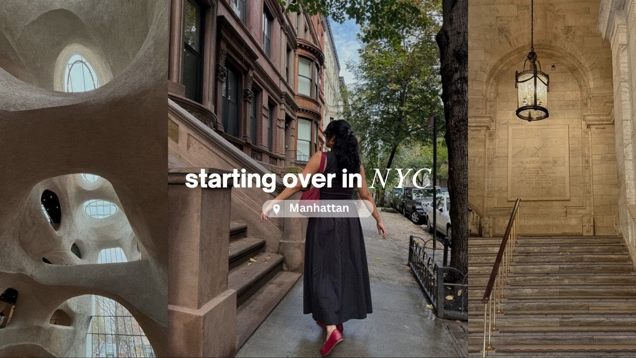 Starting over in NYC | my unfiltered story