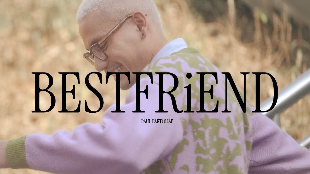Paul Partohap - BESTFRiEND (Official Audio)