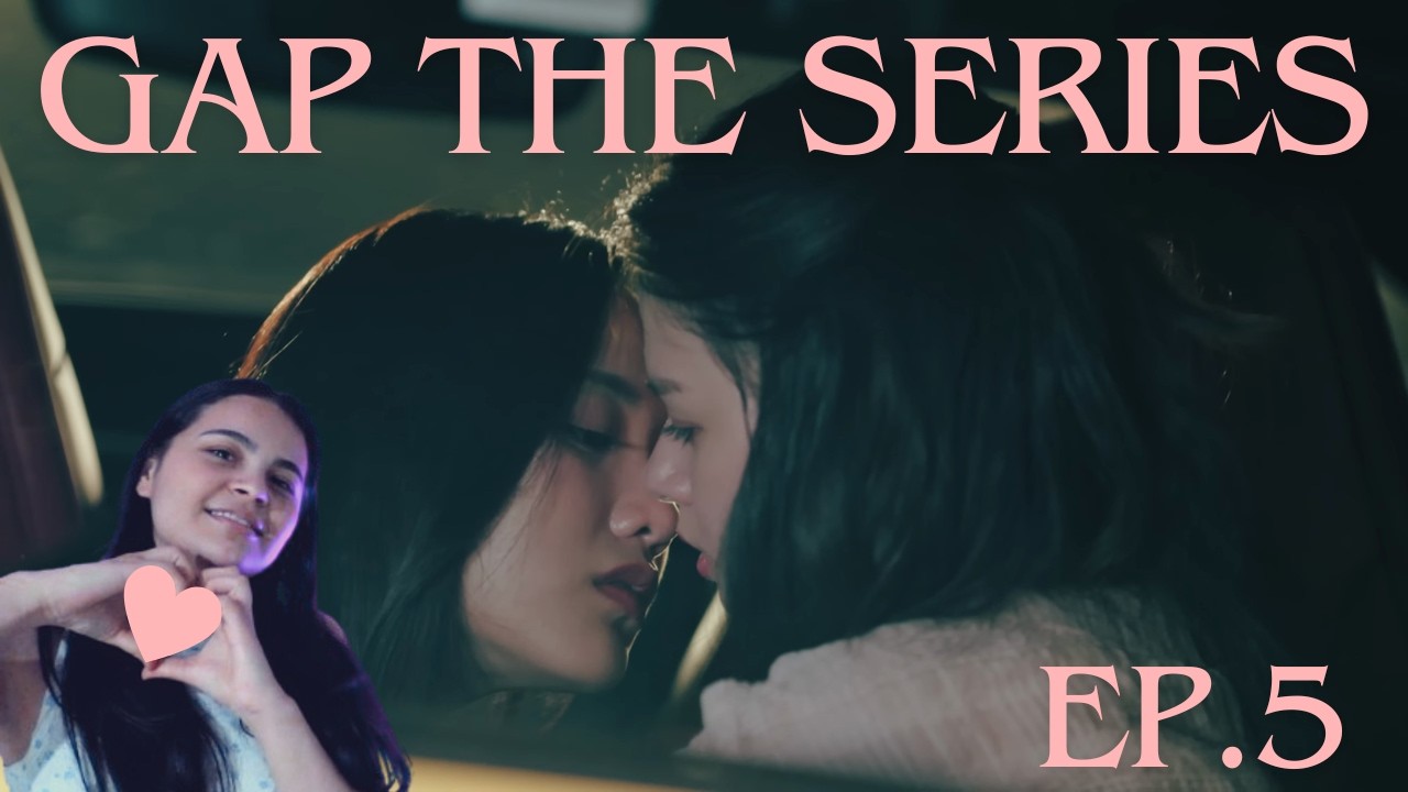 ทฤษฎีสีชมพู GAP The Series ~ Episode 5 | 
REACTION