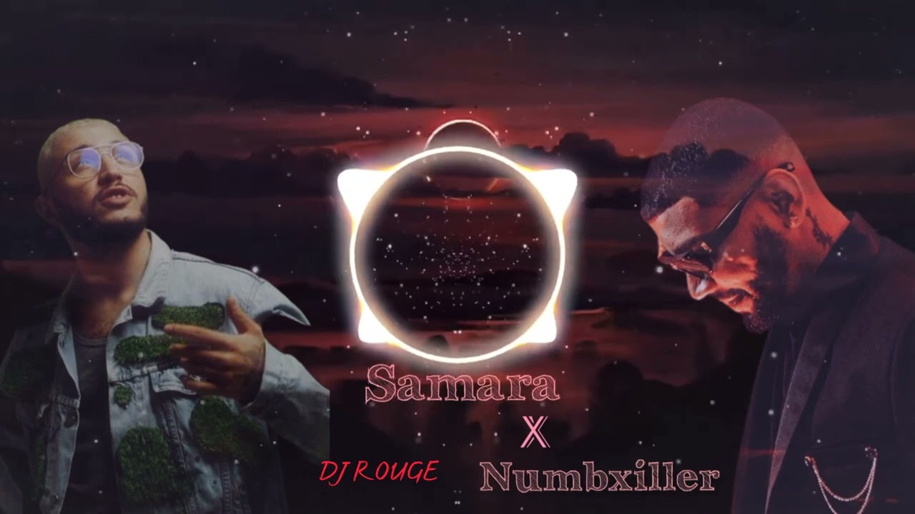 Samara Location VS Numb Rockstar (DJROUGE)