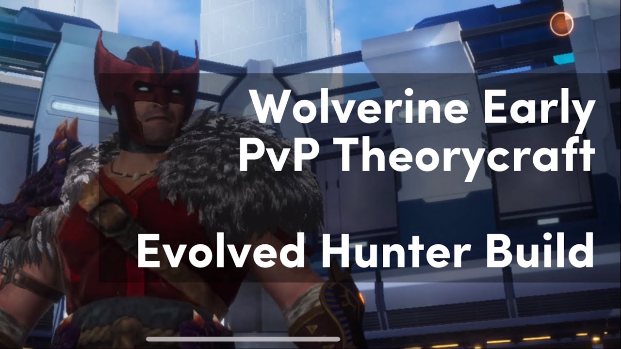 Marvel Future Revolution | Early Wolverine PvP Exploration | Evolved Hunter Build