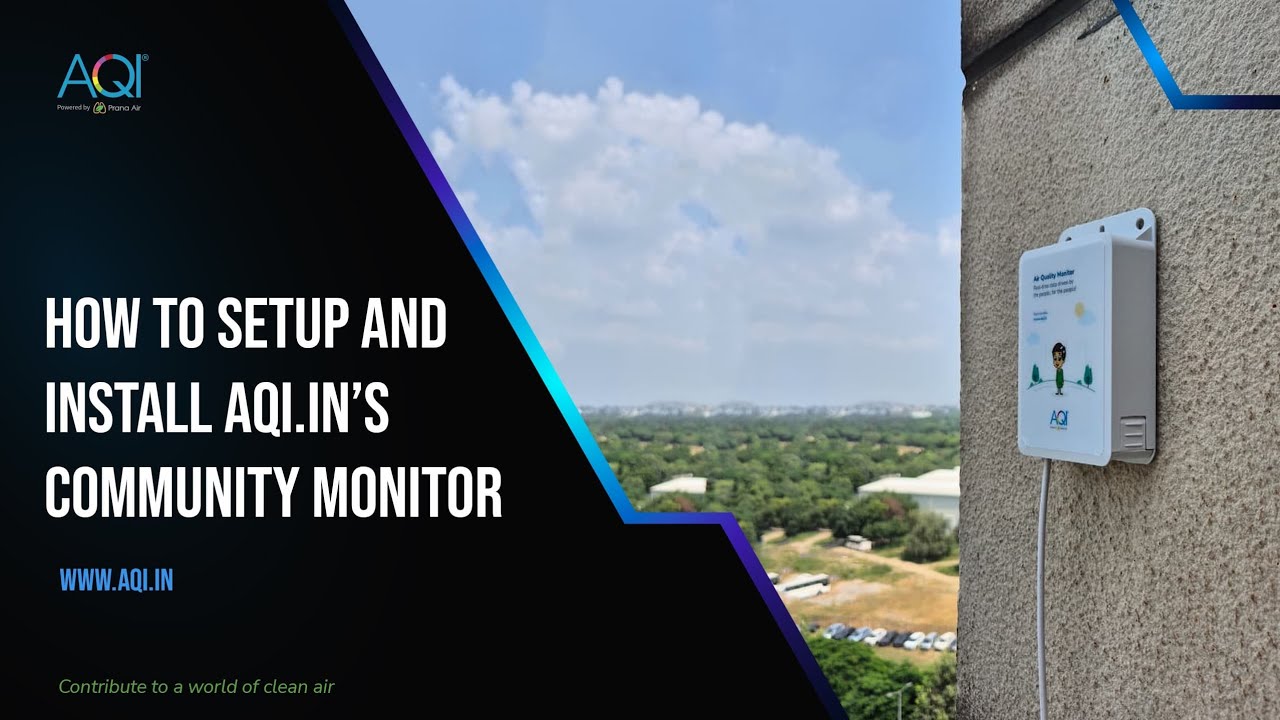 How to Setup AQI.IN's Community Monitor With WIFI Connectivity Process