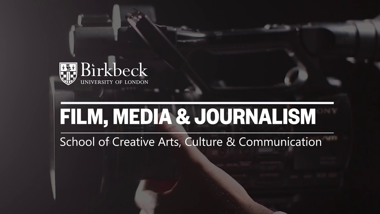 Film, Media and Journalism at Birkbeck