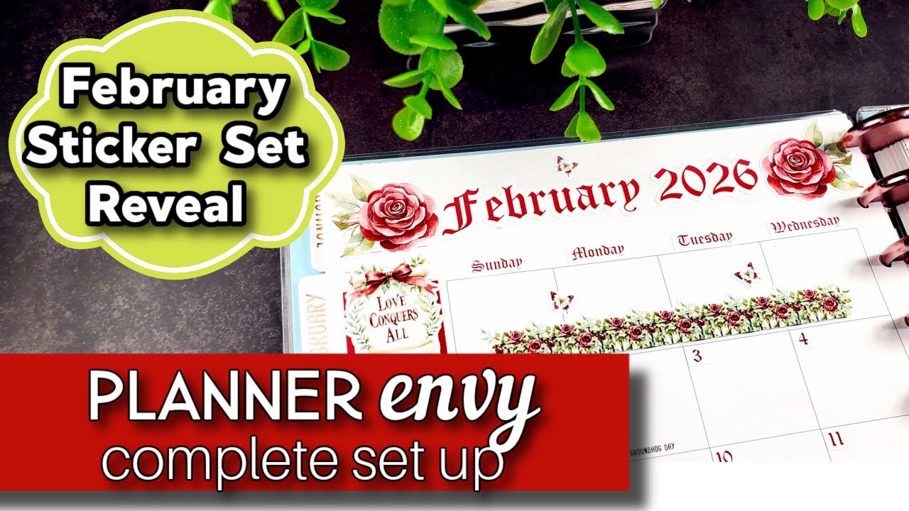 💘 February Planner Envy Set Up + NEW Sticker Set Reveal 👀🌹