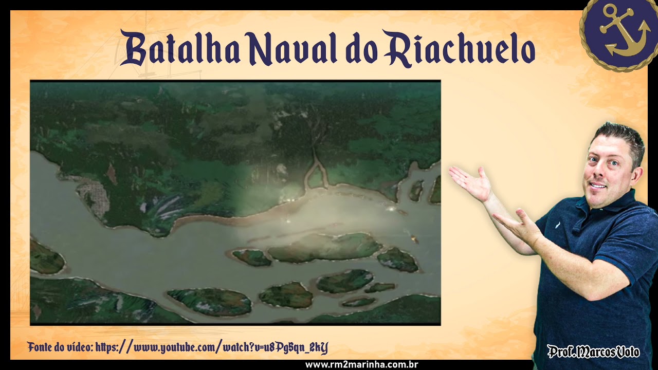 Batalha Naval do Riachuelo - Curso RM2 Marinha