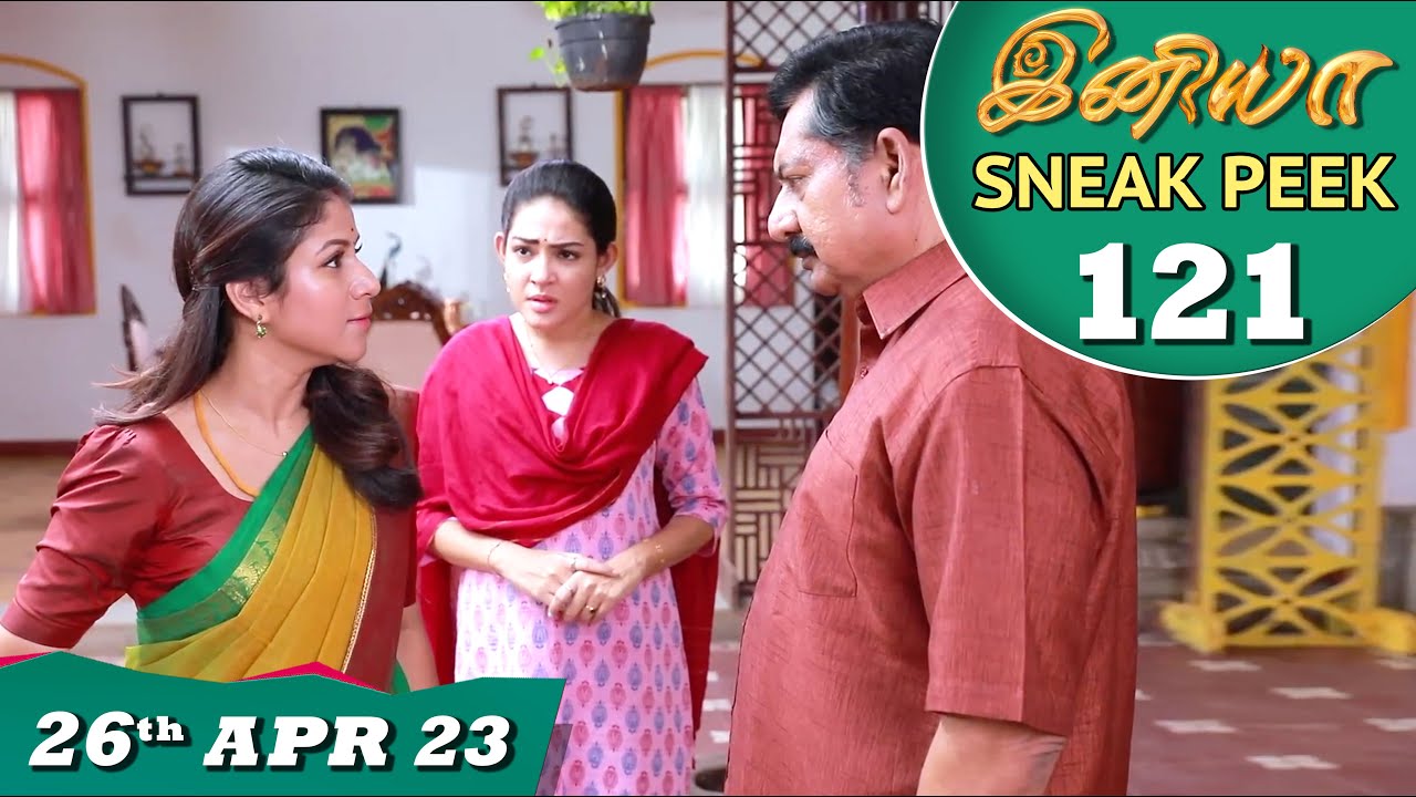 Iniya Serial | EP 121 Sneak Peek | 26th Apr 2023 | Alya Manasa | Saregama TV Shows Tamil