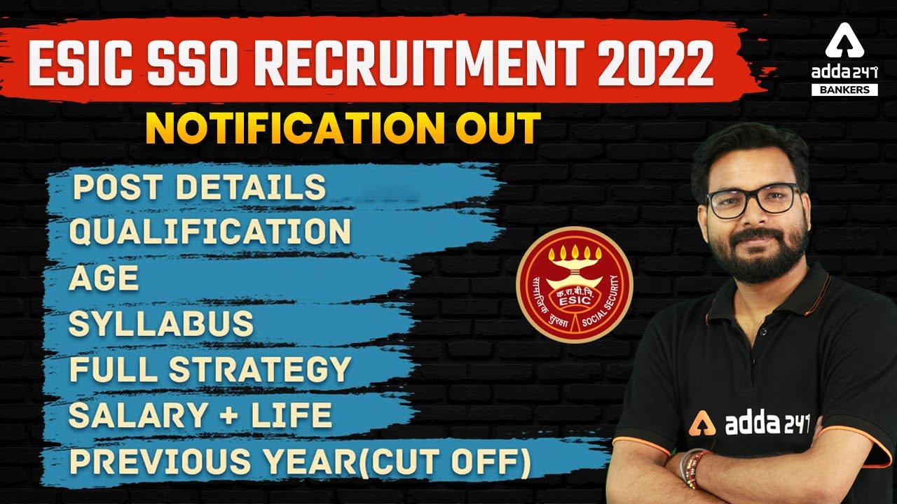 ESIC SSO Recruitment 2022 | Syllabus, Salary, Eligibility | Full Detailed Information | SAURAV SINGH