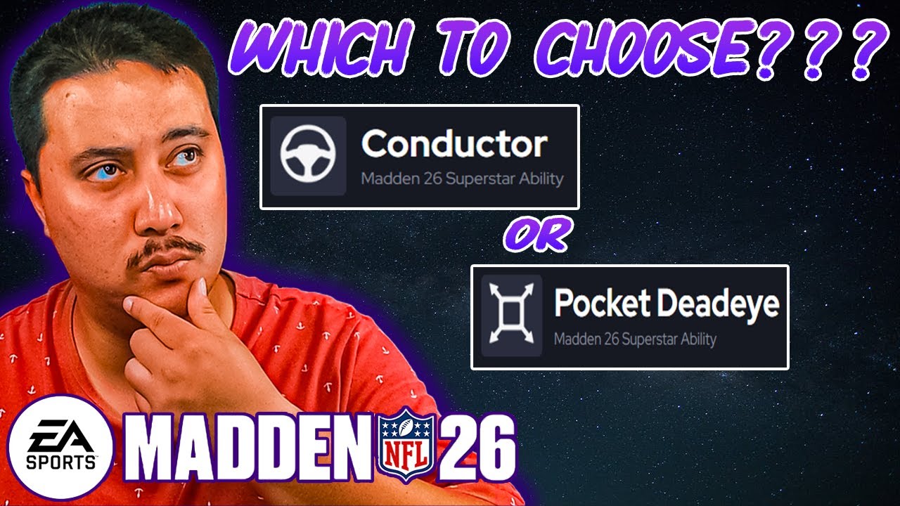THE BEST QB ABILITY IN MADDEN 26 - CONDUCTOR OR POCKET DEADEYE???