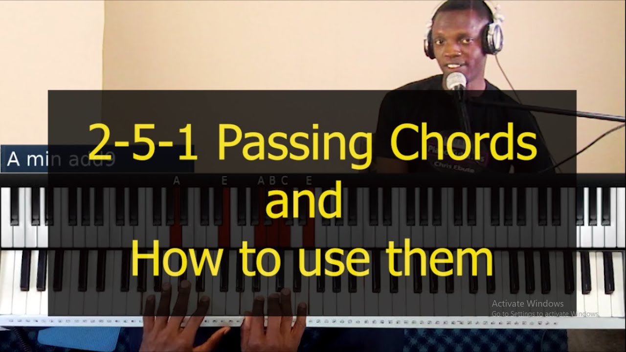#18:  2-5-1 Passing Chords And How To Use Them.