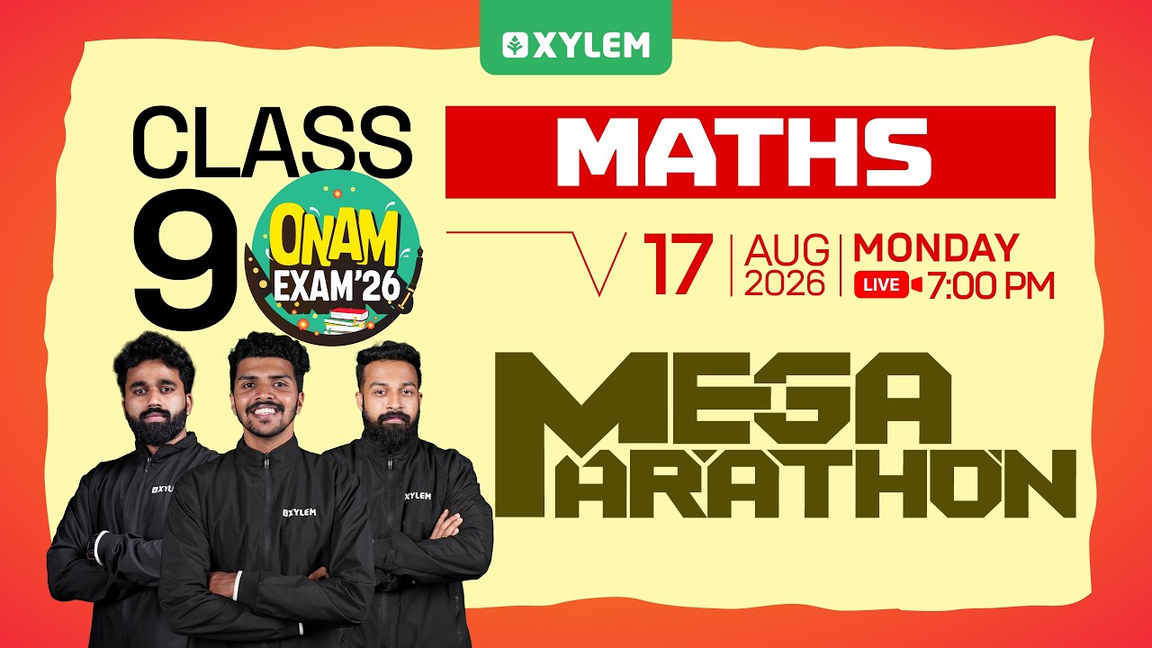 Class 9 Maths | Onam Exam 2026: MEGA MARATHON | Xylem Class 9