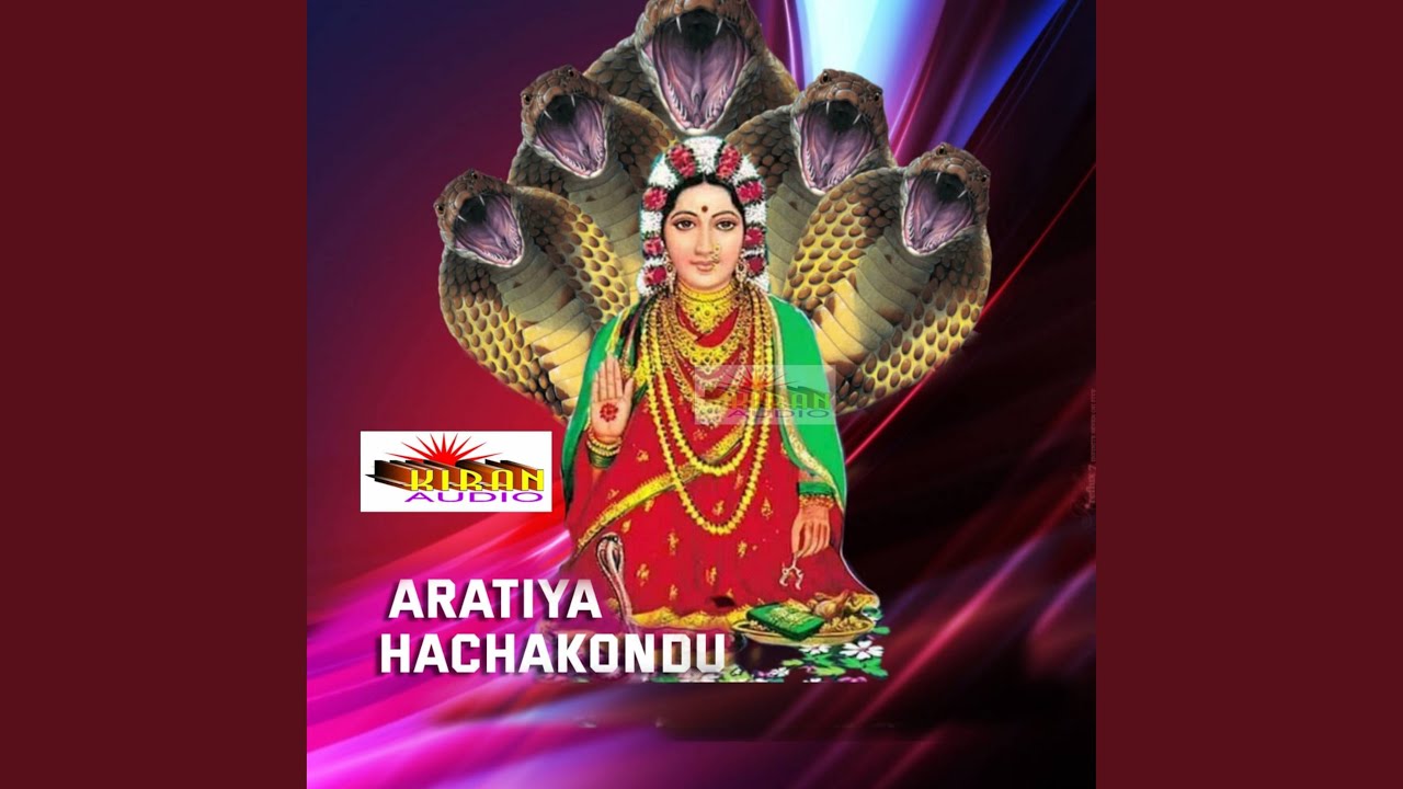 Aaratiya Hachakondu