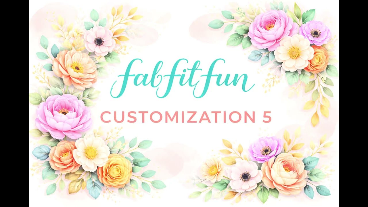 FabFitFun Spring 2026 // Customization 5
