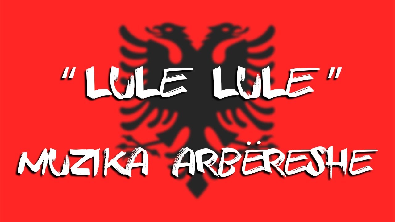 LULE LULE - Muzika arb&euml;reshe (Calabria)