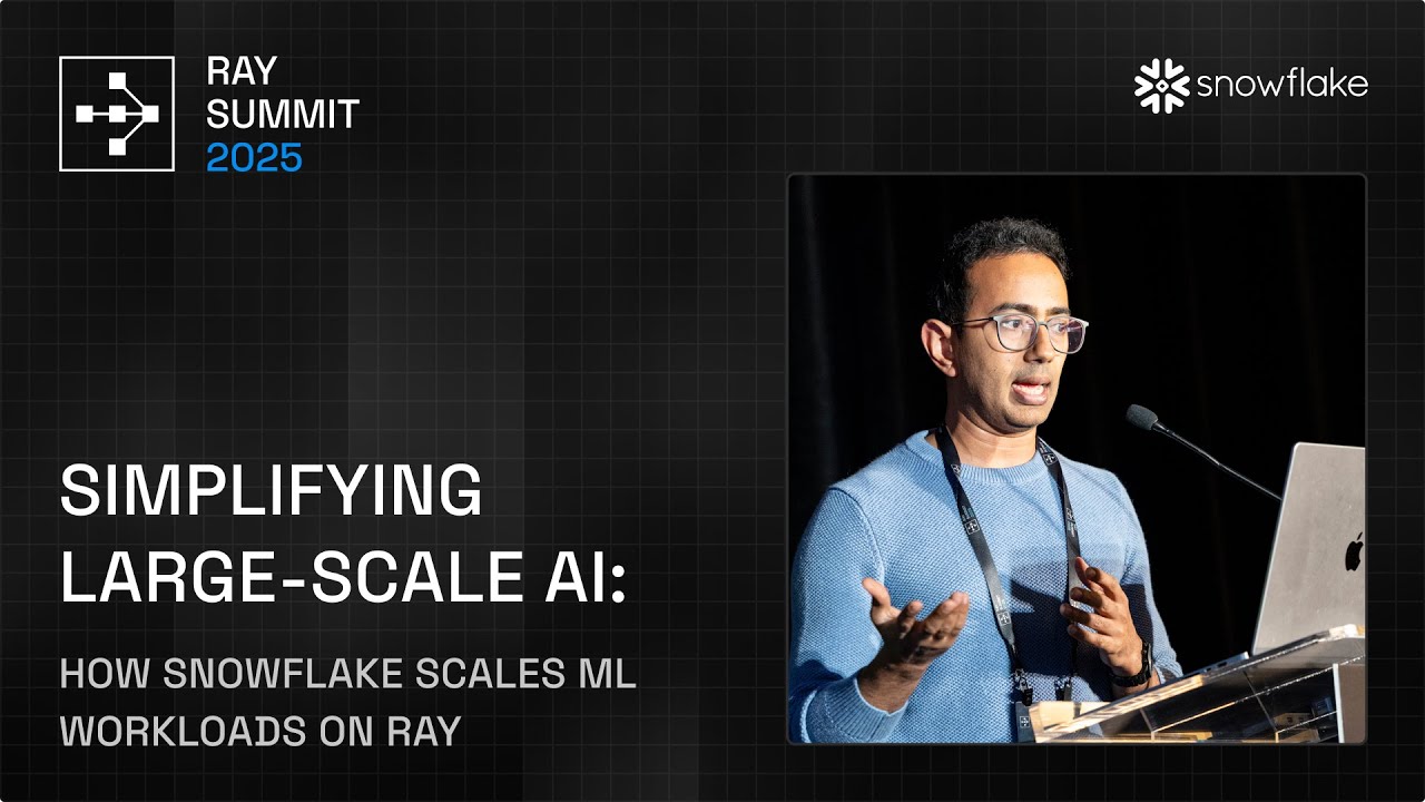 Scaling AI the Snowflake Way: ML Workloads on Ray | Ray Summit 2025