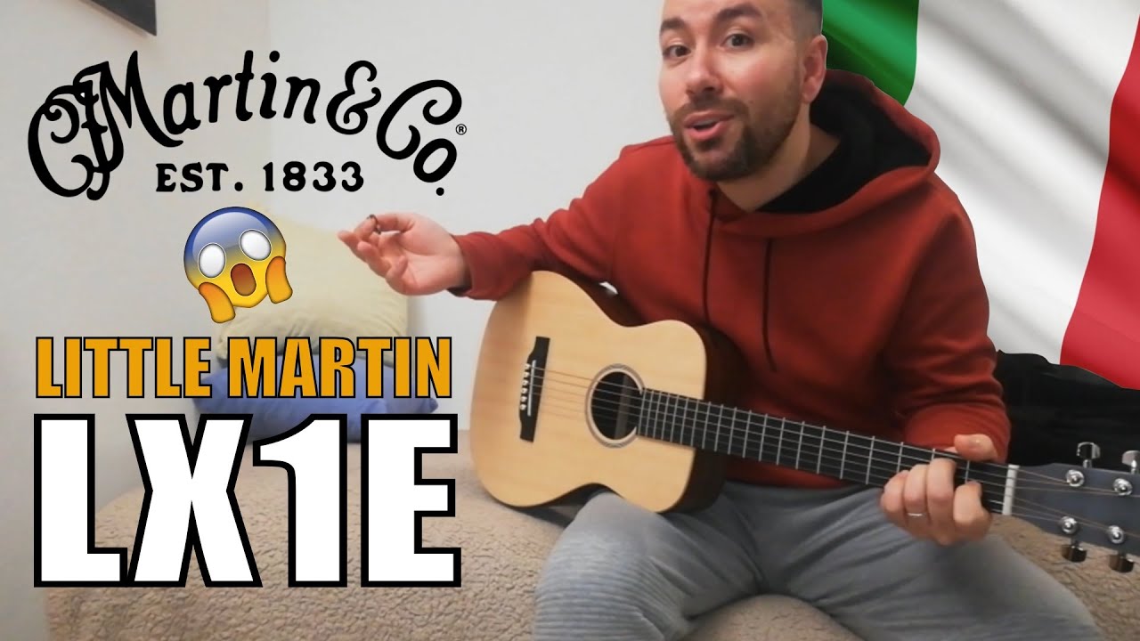 martin&co - LITTLE MARTIN LX1E - ita!