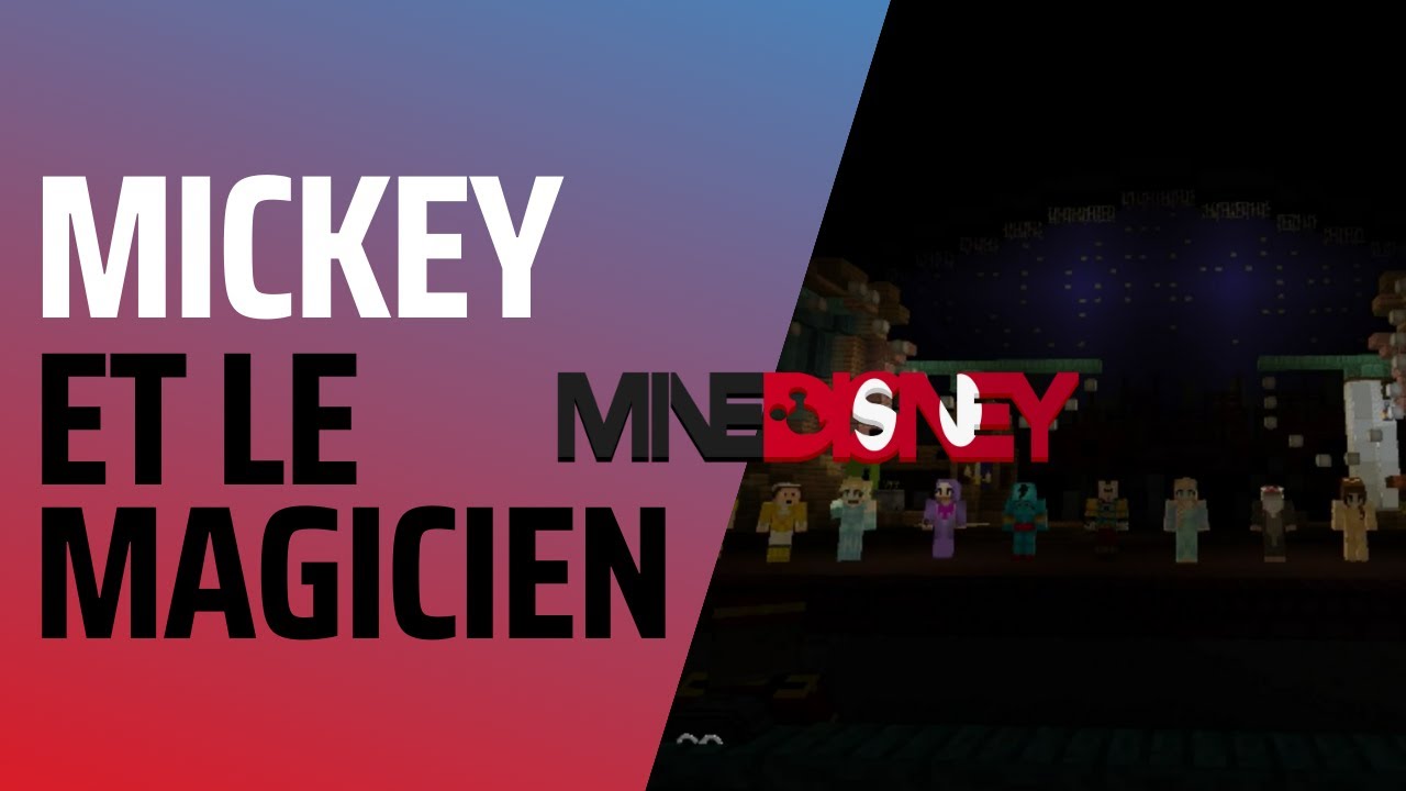 Spectacle MineDisney : Mickey et le Magicien