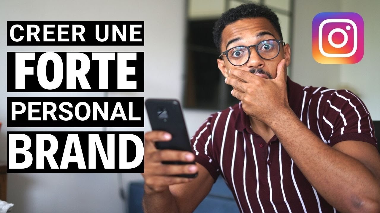Comment creer une FORTE personal BRAND sur les réseaux sociaux ?