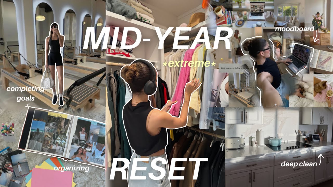 *extreme* MID YEAR RESET🫧 | new gym routine, pilates, meal prepping, moodboard, goal refresh