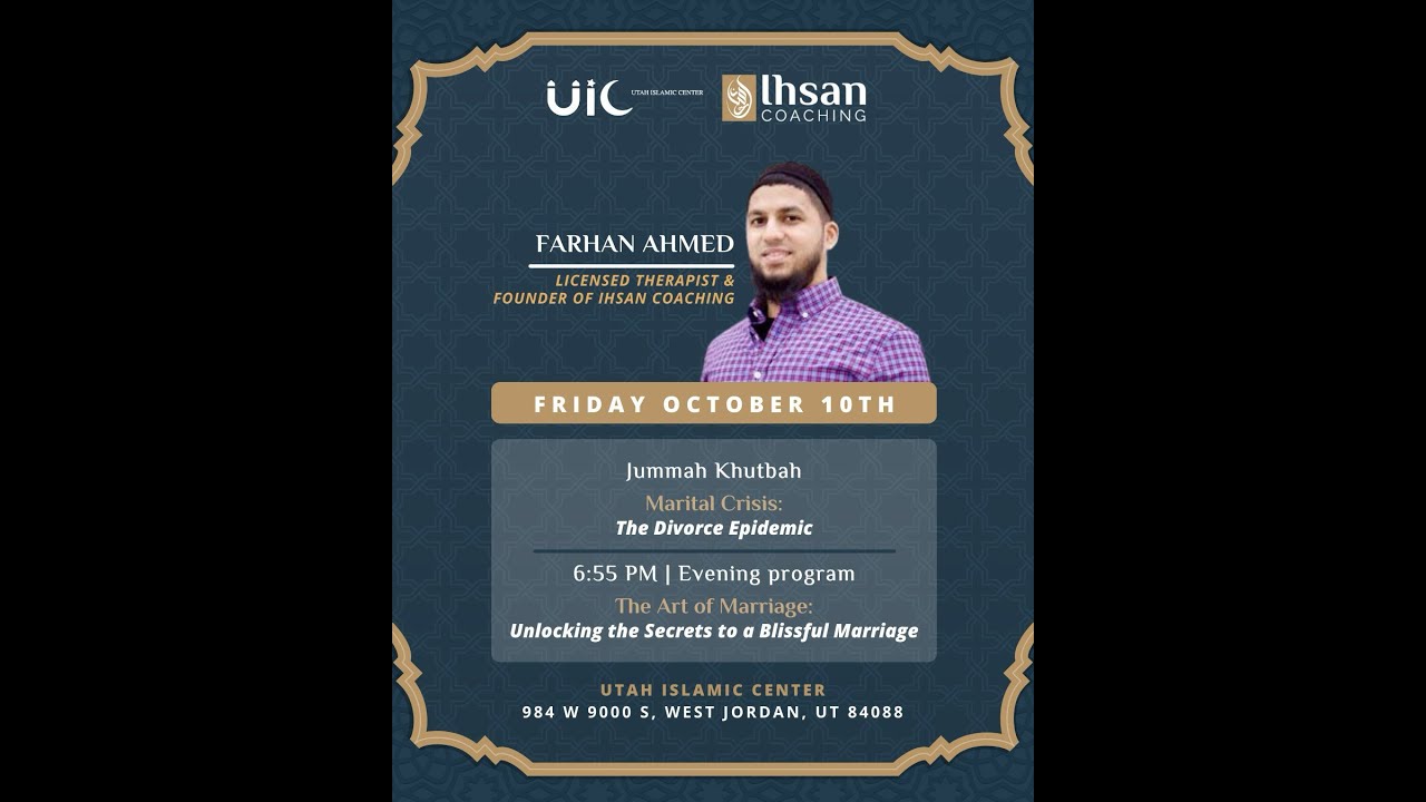 Unlocking the Secrets to a Blissful Marriage | Utah Islamic Center | Ihsan Coaching