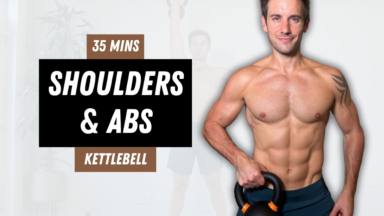 35 Min KETTLEBELL SHOULDERS & ABS Workout to Build Muscle