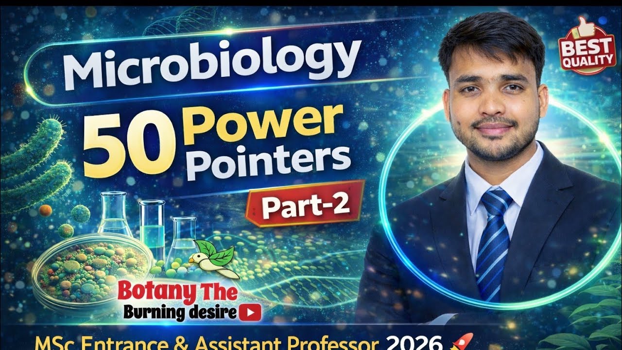 Microbiology 50 Power Pointers | Part-2 | MSc Entrance & Assistant Professor 2026 🚀