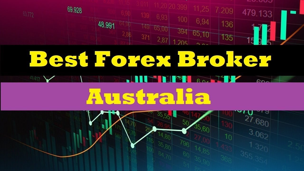 the best forex brokers in Australia | Forex Broker 2022 - 2023