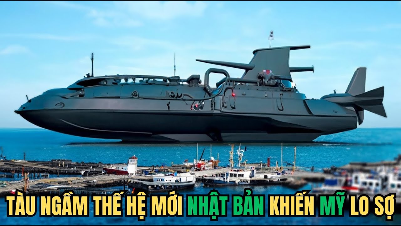 Tàu Ngầm Thế Hệ Mới Taige 29SS Khiến Mỹ Bất Ngờ | Sức Mạnh Hải Quân Nhật Bản | Chuyện Quân Sự