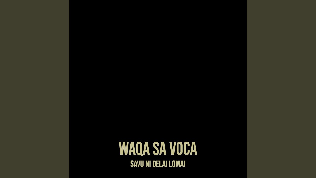 Waqa Sa Voca