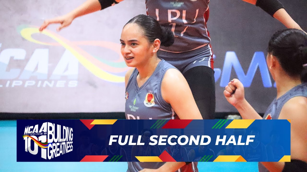 FULL SECOND HALF - LPU Lady Pirates vs EAC Lady Generals | NCAA Season 101