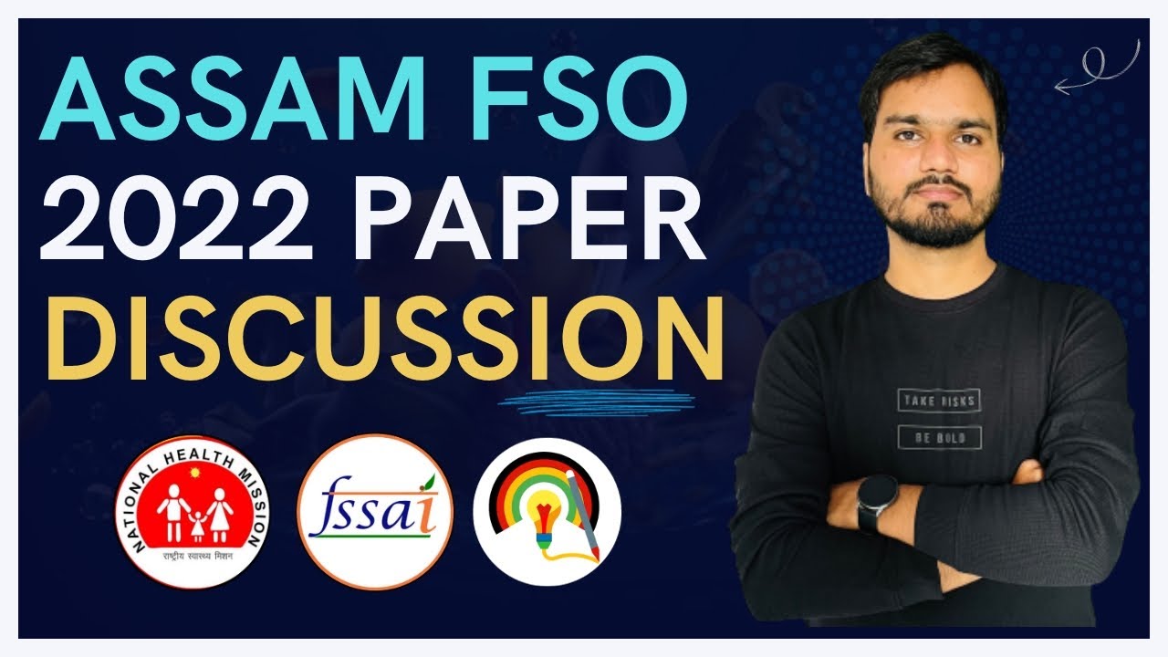 ASSAM Food Safety Officer Paper 2022 | ASSAM FSO PYQ | FSO Paper Analysis