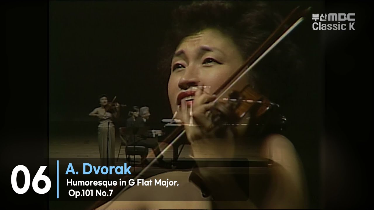 A.Dvorak : Humoresque in G Flat Major, Op 101 No 7 [ 정경화 KyungHwa Jung ] Piano : Peter Frankl / 1995