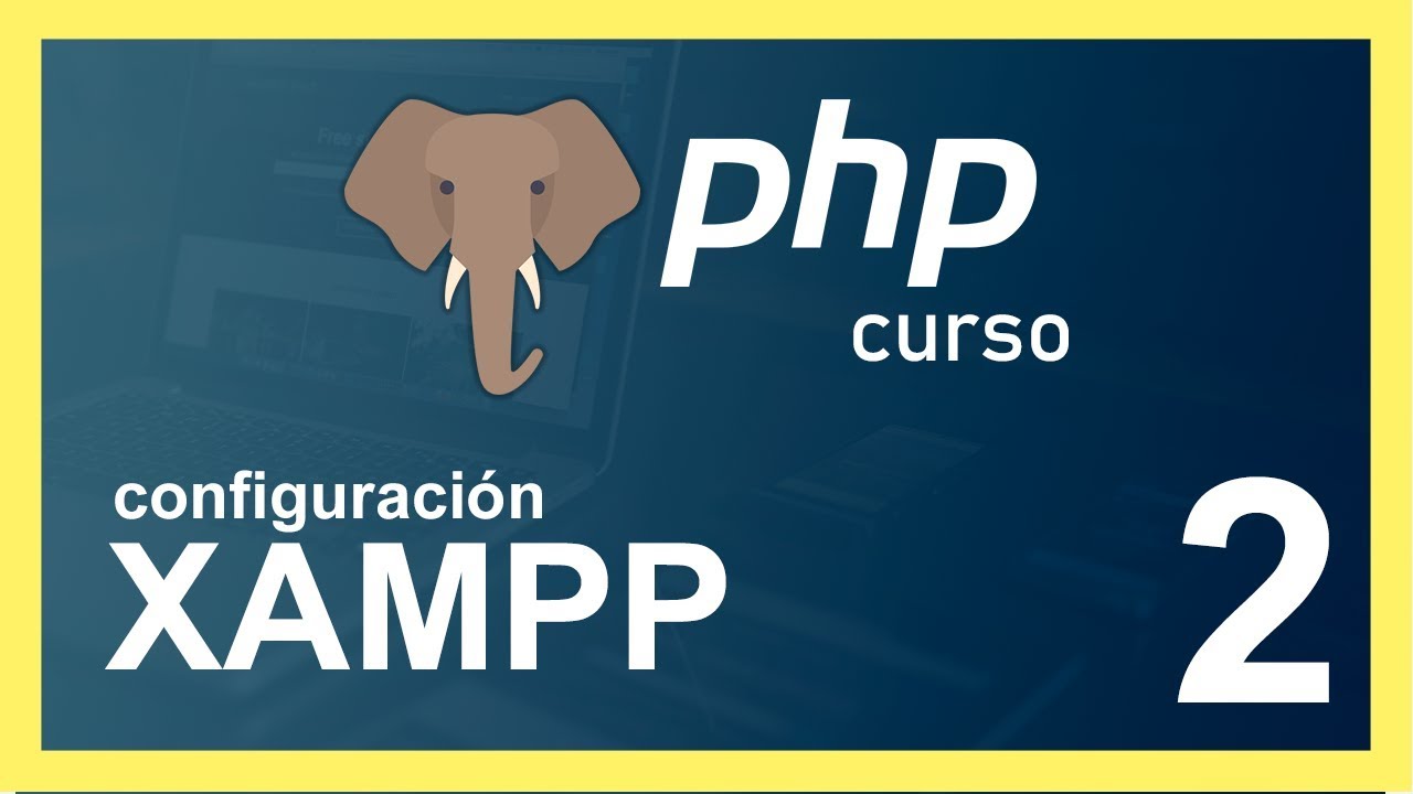 CURSO de PHP  2020  | 🐘 instalación de XAMPP