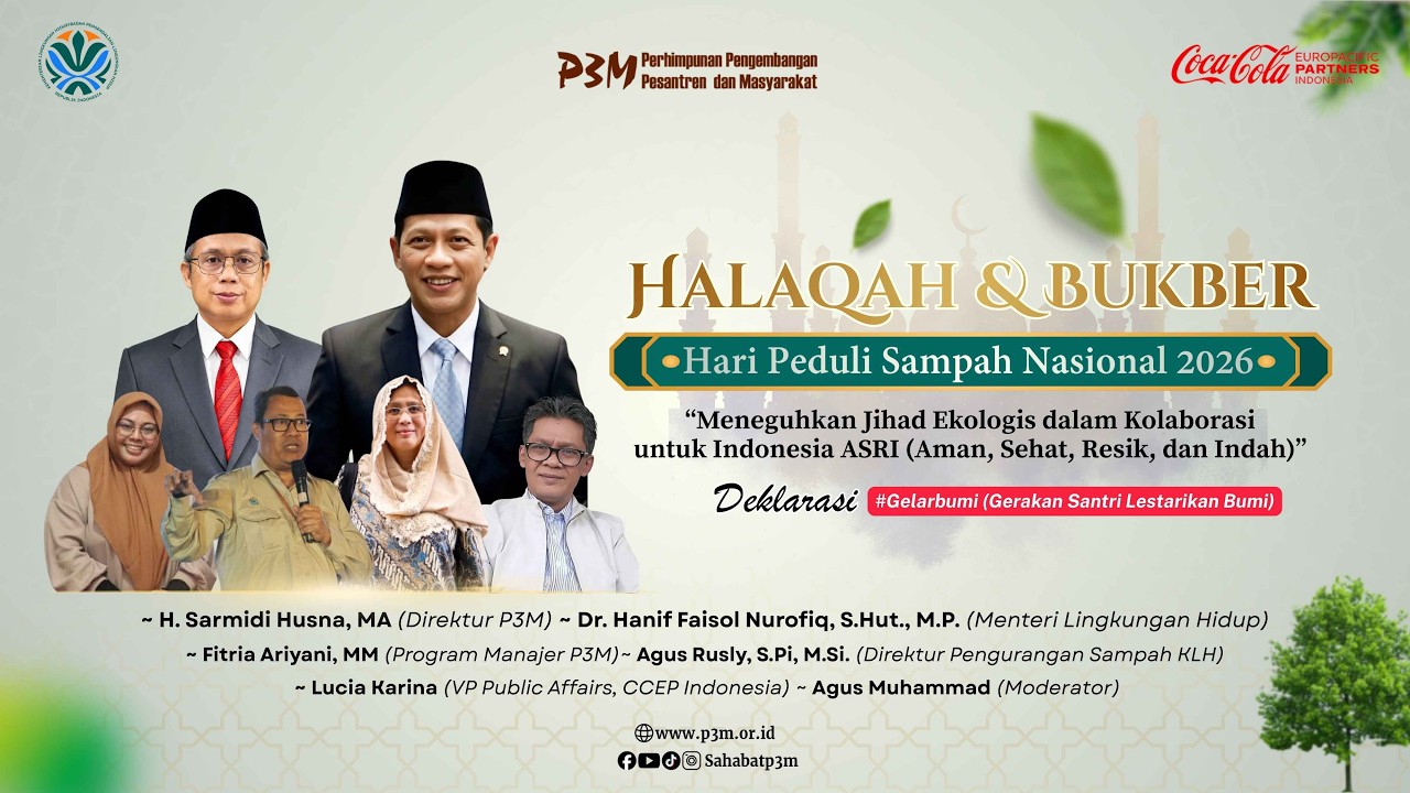 🔴 🌿✨ HALAQAH & BUKBER – Hari Peduli Sampah Nasional 2026 ✨🌿