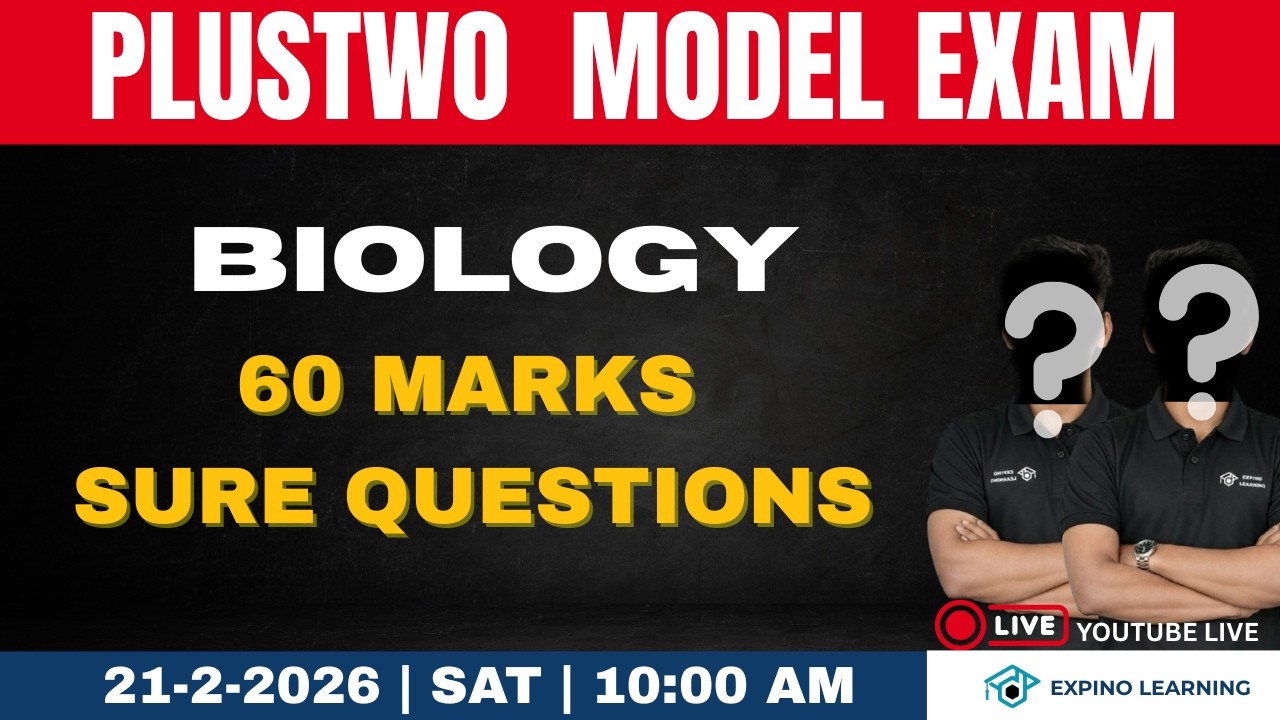 PLUS TWO MODEL EXAM BIOLOGY SURE QUESTIONS| 60 MARKS SURE |EXPINO LEARNING