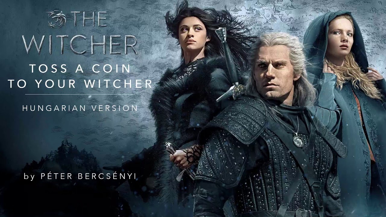 Toss A Coin to Your Witcher - HUNGARIAN
