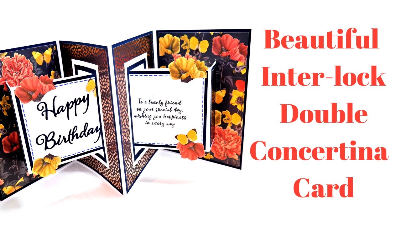 Beautiful Inter-Lock Double Concertina Card | Showstopper!