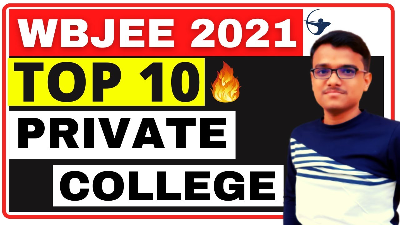 Top 10 Private Under WBJEE 2021 | Wbjee 2021 Cutoff | Placement, Fees, cutoff