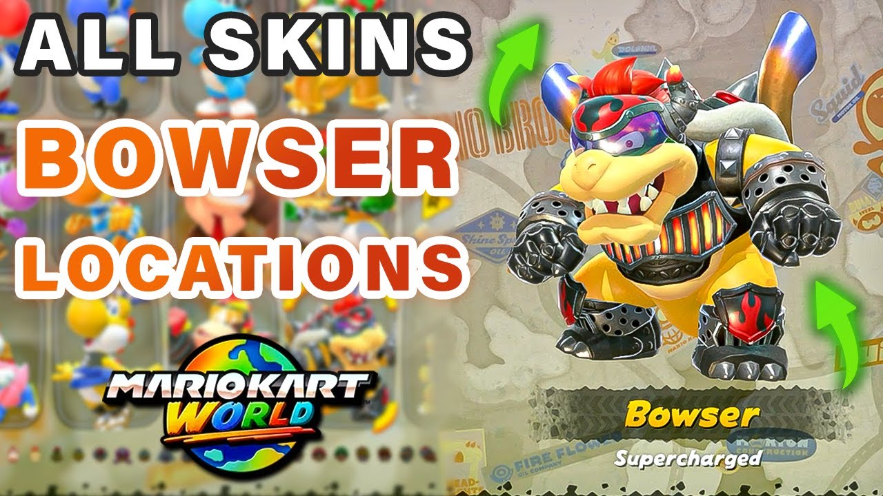 How to Unlock All Bowser Skins/Costumes ► Mario Kart World