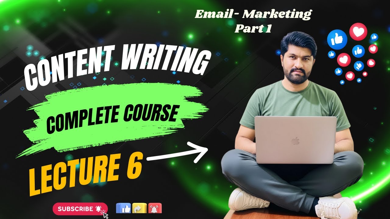 Content Writing Complete Course 2026|Part-6|Introduction to Content Writing|E-Mail Marketing Part 1