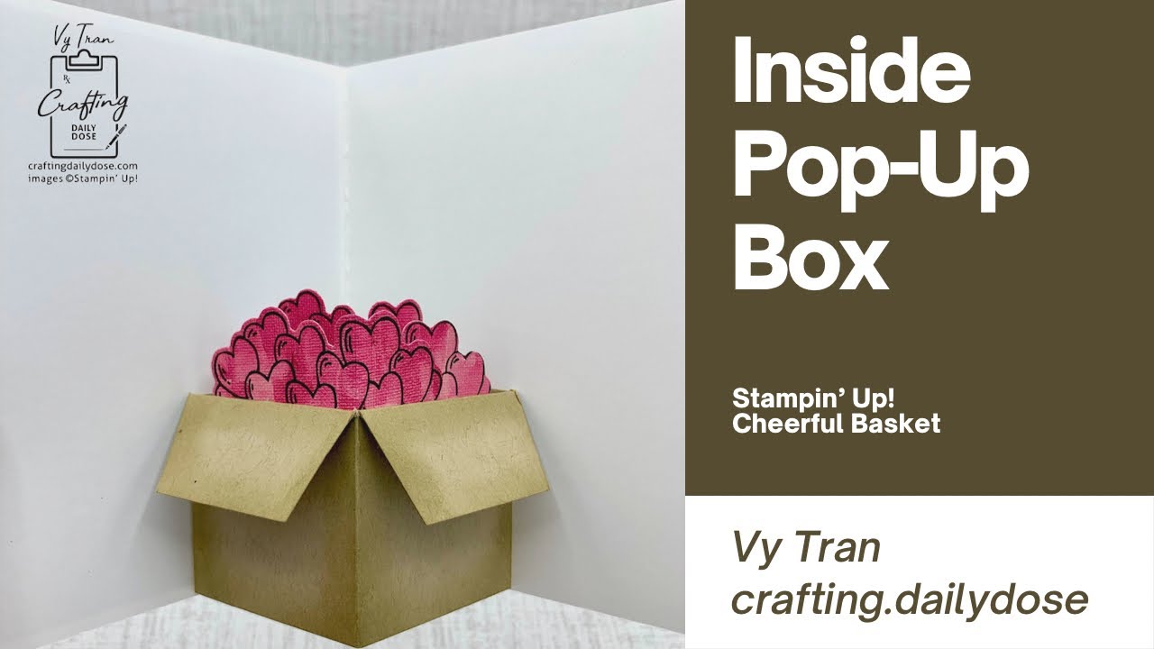 Stampin’ Up Cheerful Basket | Inside Pop-Up Box
