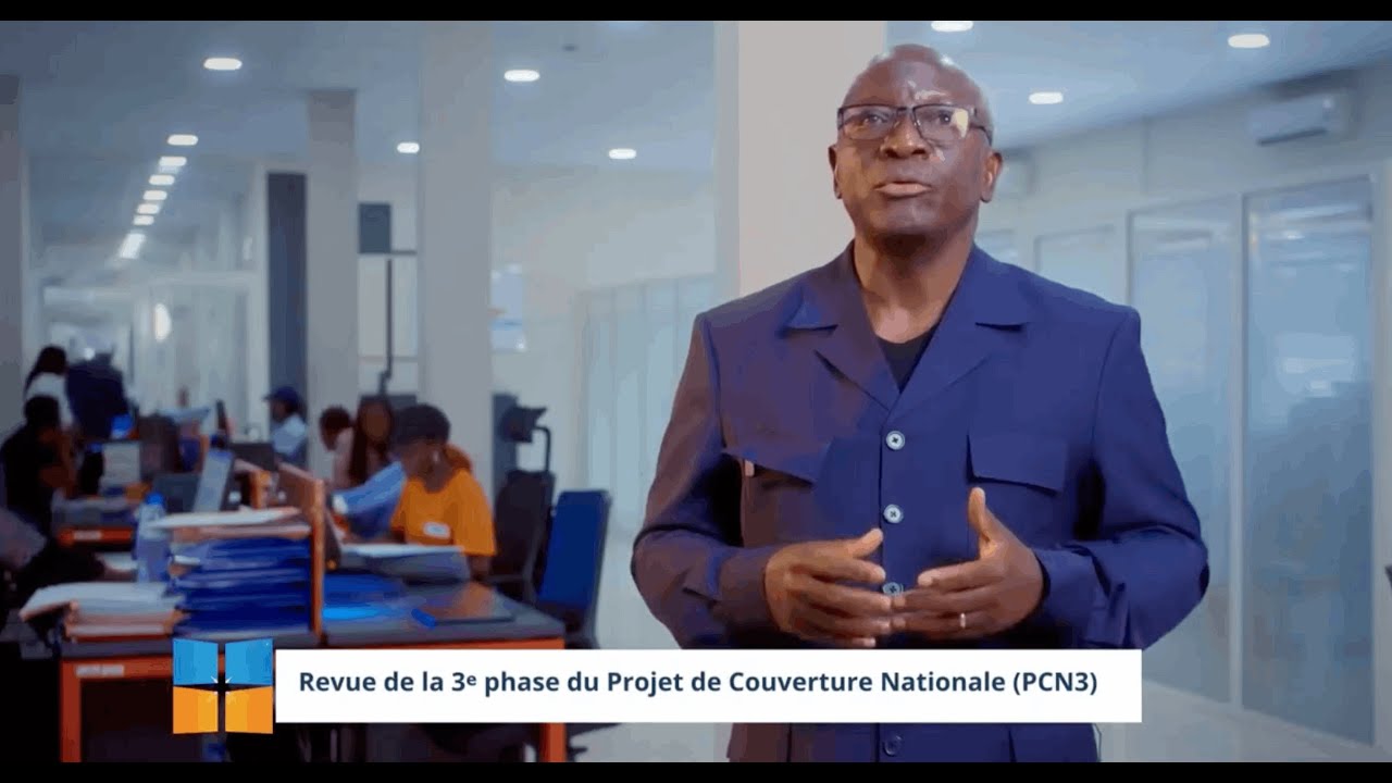 Revue de la 3ᵉ phase du Projet de Couverture Nationale (PCN3).