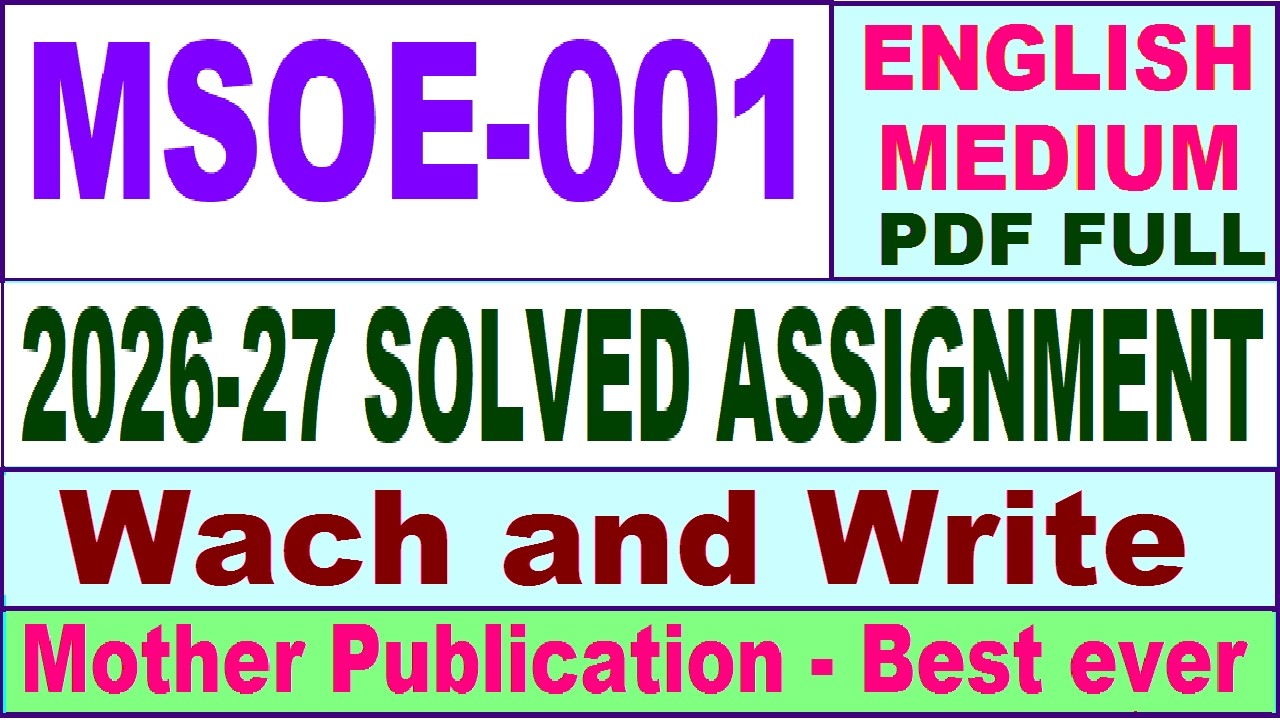 MSOE 001 solved assignment 2026-27 || msoe 001 solved assignment 2027 in English || ignou msoe001