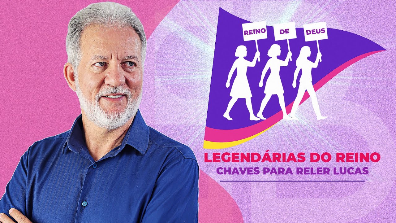 LEGENDÁRIAS do Reino: CHAVES para Reler LUCAS [mentoria bíblica]