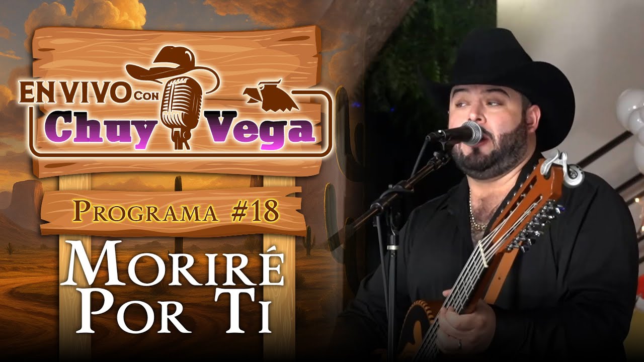 Moriré por ti - Chuy Vega Jr.