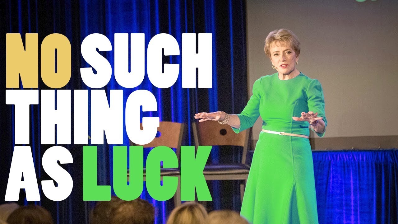 There's No Such Thing as Luck | Mary Morrissey