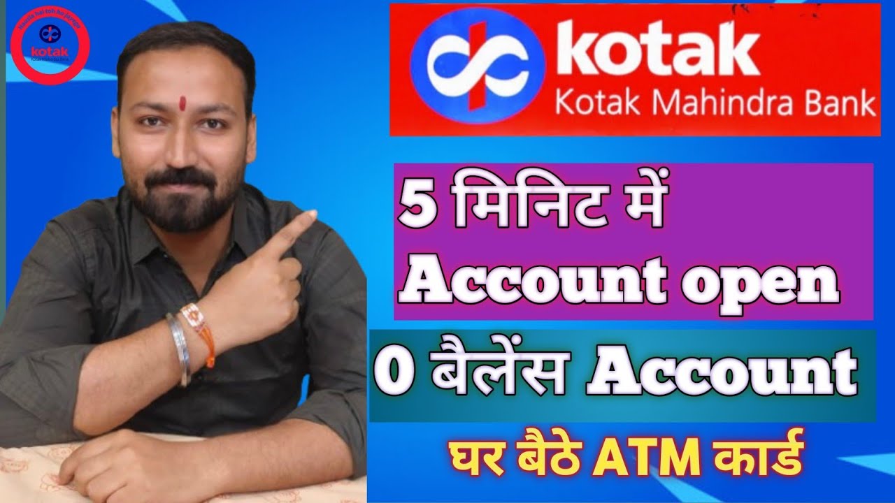 Kotak Mahindra Bank | Account open | Zero Balance |