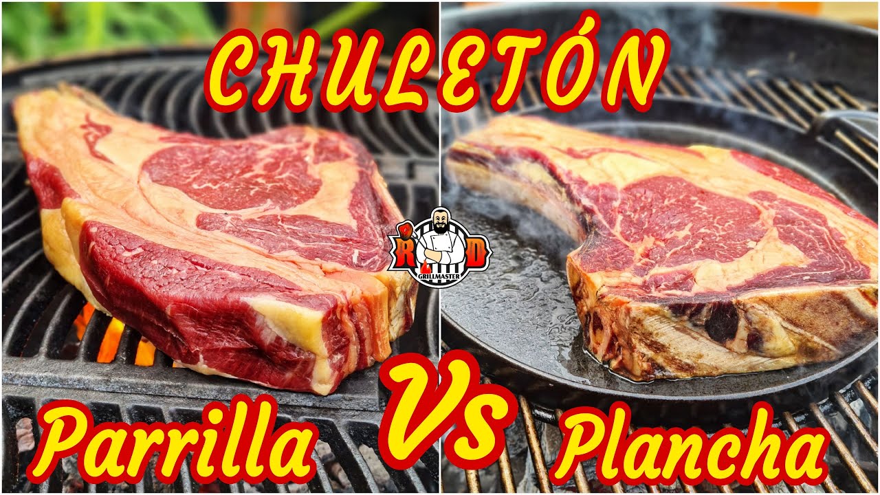 Chuletón. Parrilla Vs Plancha |RDGrillmaster.