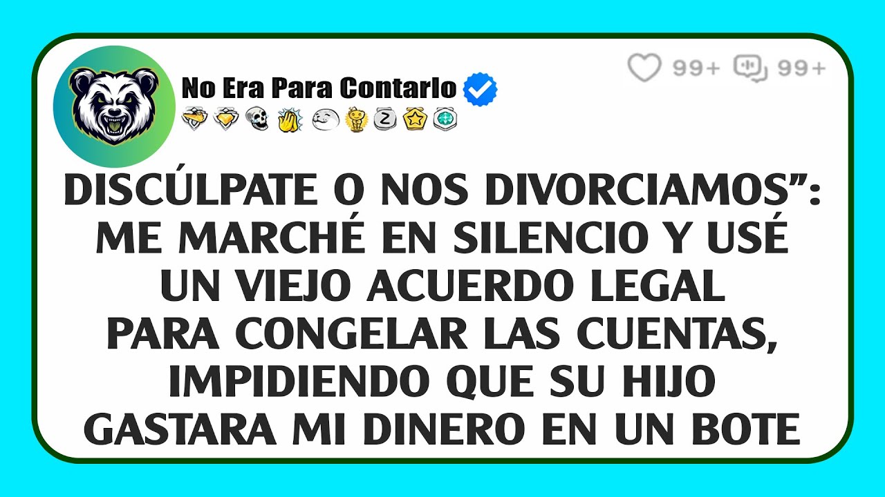 Discúlpate o nos divorciamos