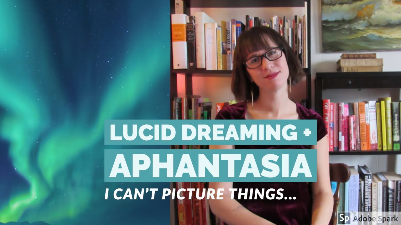 Can You Lucid Dream if You Have Aphantasia???