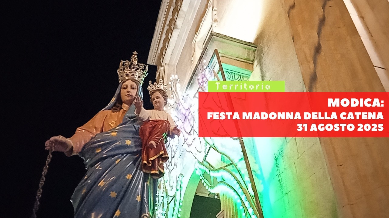 Festa della Madonna della Catena 2025 a Modica | Processione del 31 Agosto